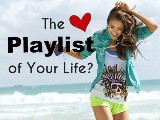 the playlist of your life